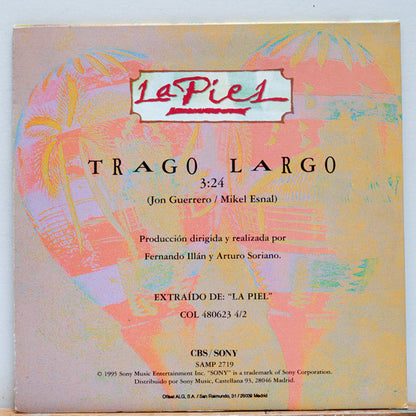 La Piel – Trago Largo - CD, Single - Cardboard Sleeve - 1995 - CBS/Sony – SAMP 2719 - USADO / USED (VG / VG+)