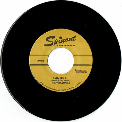 The Panasonics – Introducing The Inscrutable Panasonics / Panther - 7" - 1995 - Spinout Records – 45-008 - Como Nuevo / Like New (M- / Generic)