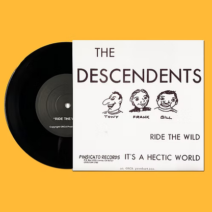 THE DESCENDENTS 7" Ride The Wild / It's A Hectic World