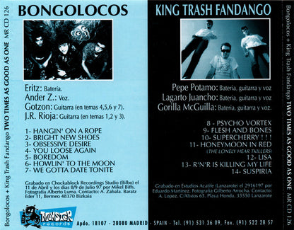 Bongolocos + King Trash Fandango - Two Times As Good As One (CD, Album)