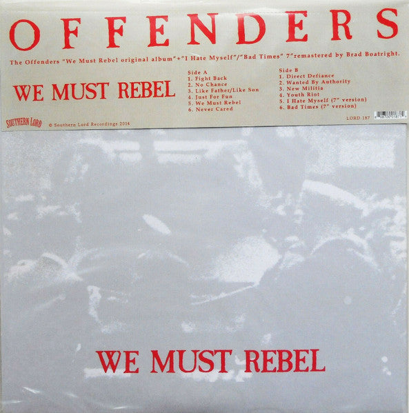 Offenders - Endless Struggle/We Must Rebel/ I Hate Myself (LP, Album, RE, Red + LP, Album, RE, Blue + Comp)