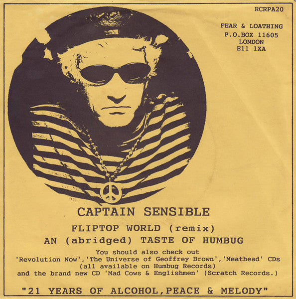 Captain Sensible – Fliptop World (Remix) / An (Abridged) Taste Of Humbug - 7" - White Label - 1996 - Fear And Loathing – RCRPA 20 - Vinilo Como Nuevo / Portada Como Nueva (M-/M-)