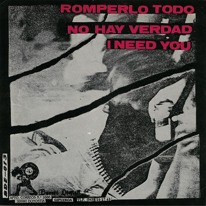 La Perrera – Romperlo Todo - 7" - No Insert - 1990 - Basati Diskak – BDE-013 - Muy Buen Estado / Very Good Condition (VG+ / VG++)