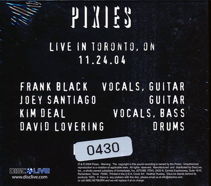 The Pixies - Live In Toronto, Ontario 11.24.04 - 2xCD - Digipak - Individually-numbered limited edition; 5000 copies made