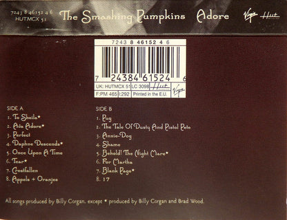 The Smashing Pumpkins ‎– Adore - Cassette - 1998 - Virgin ‎– 7243 8 46152 4 6, Hut Recordings ‎– HUTMCX 51