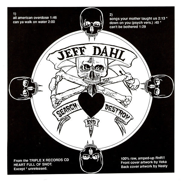 Jeff Dahl - Heart Full Of Snot E.P. (7", EP)