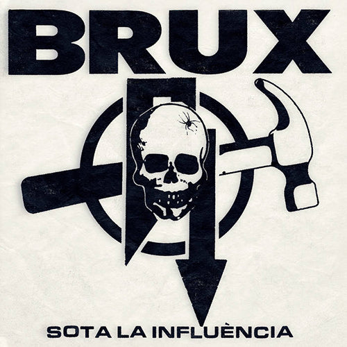 Brux - Sota La Influència - 10"