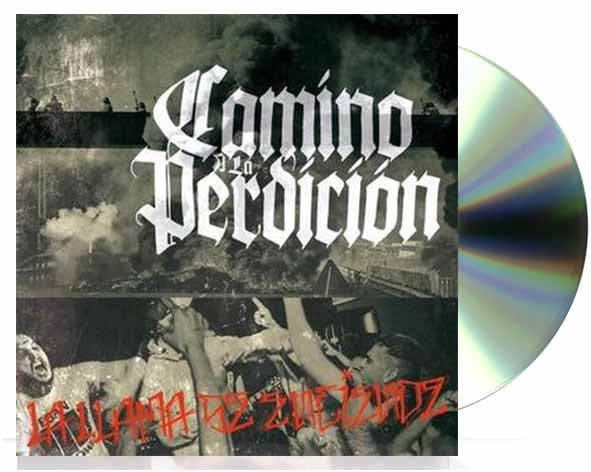 Camino A La Perdicion - La Llama Se Enciende - CD