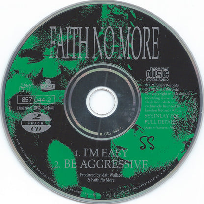 Faith No More – I'm Easy / Be Aggressive - CD, Single, Cardboard Sleeve - 1992 - Slash – 857 044-2, London Records – 857 044-2 - CD Muy Buen Estado (VG+) / Portada Muy Buen Estado (VG+)