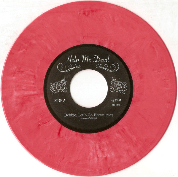 Help Me Devil – Debbie, Let's Go Home - 7" -  Limited Edition, Numbered, Pink Marbled - 2015 - Folc Records – FOLC036