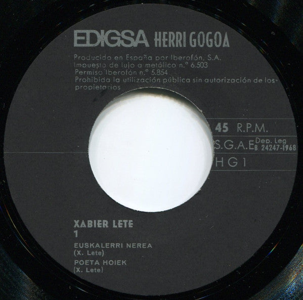 Xabier Lete ‎– Euskalerri Nerea - 7" - 1968 - Herri Gogoa ‎– HG-1, Edigsa ‎– HG-1 - Incluye Hoja Interior con Letras - Vinilo Muy Buen Estado / Portada Muy Buen Estado (VG+/VG+).