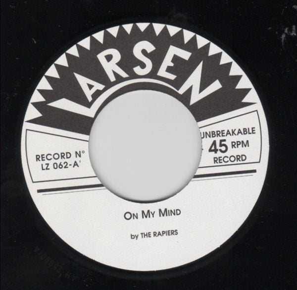 The Rapiers – On My Mind / Buckleshoe Stomp - 7" - 2000 - Larsen Recordz – LZ 064 - Como Nuevo / Like New (M- / M-)