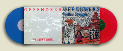 Offenders - Endless Struggle/We Must Rebel/ I Hate Myself (LP, Album, RE, Red + LP, Album, RE, Blue + Comp)