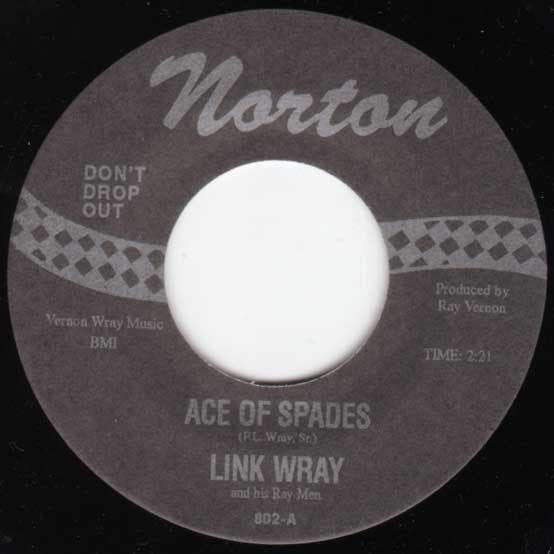 Link Wray And His Ray Men – Ace Of Spades / Fat Back - 7" - 1995 - Norton Records – 802 - Como Nuevo / Like New (M-/M-)