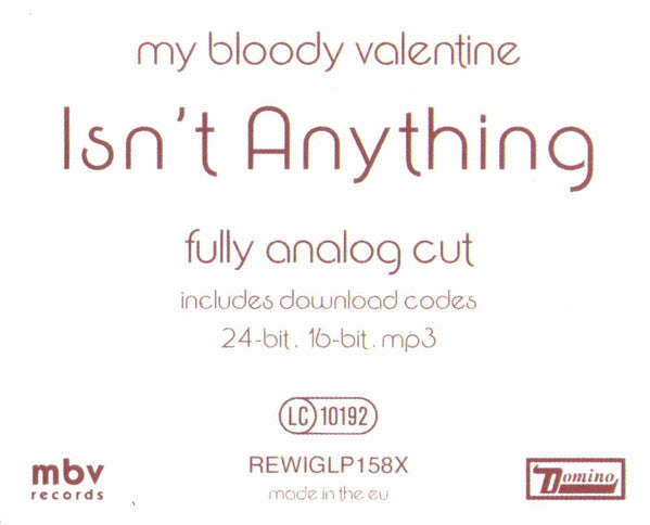 My Bloody Valentine – Isn't Anything - LP -  Deluxe Edition _ Gatefold - 2021 - MBV Records – REWIGLP158X, Domino – REWIGLP158X - NUEVO - PRECINTADO / NEW - SEALED.