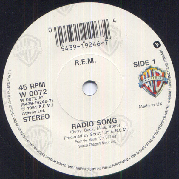 R.E.M. – Radio Song - 7" - 1991 - Warner Bros. Records – W0072 - Muy Buen Estado / Very Good Condition (M- / VG+)