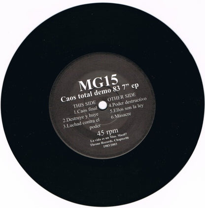 MG15 – Caos Final - 7" - With Insert - 2003 - La Vida Es Un Mus – MUS07, Throne Records – CHAPTER 6