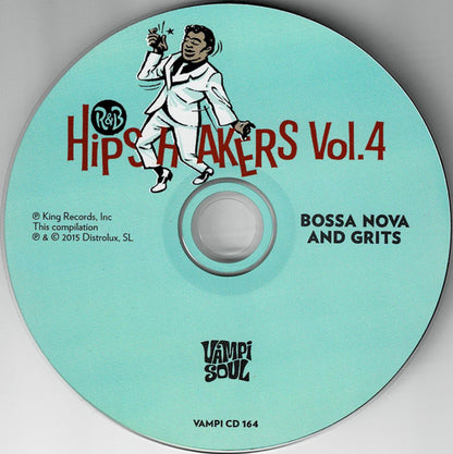 R&B Hipshakers Vol.4 Bossa Nova And Grits - CD - 2015 - Vampi Soul – VAMPI CD 164 - NUEVO - PRECINTADO / NEW – SEALED.