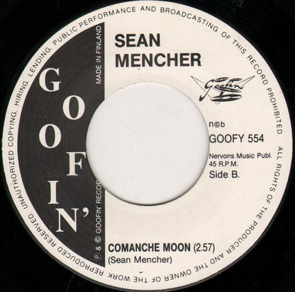 Sean Mencher – When You Smile / Comanche Moon - 7" - 1995 - Goofin' Records – GOOFY 554 - Como Nuevo / Like New (M-/M-)