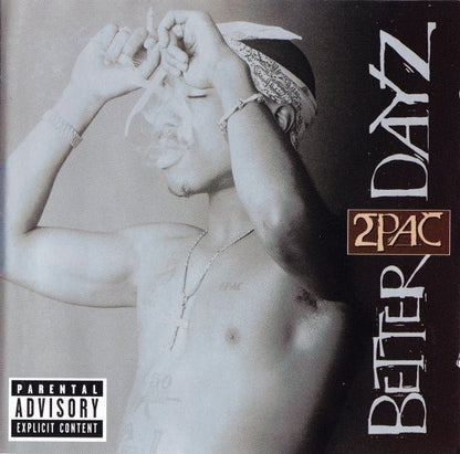 2Pac - Better Dayz - 2xCD