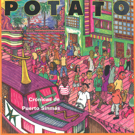 Potato - Cronicas De Puerto Sinmas - CD