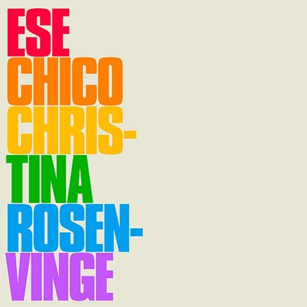 Christina Rosenvinge - Ese Chico - 10"