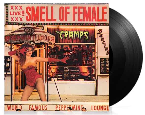 The Cramps - Smell Of Female - LP