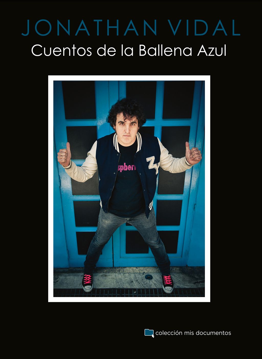 Jonathan Vidal - Cuentos de la Ballena Azul - Libro