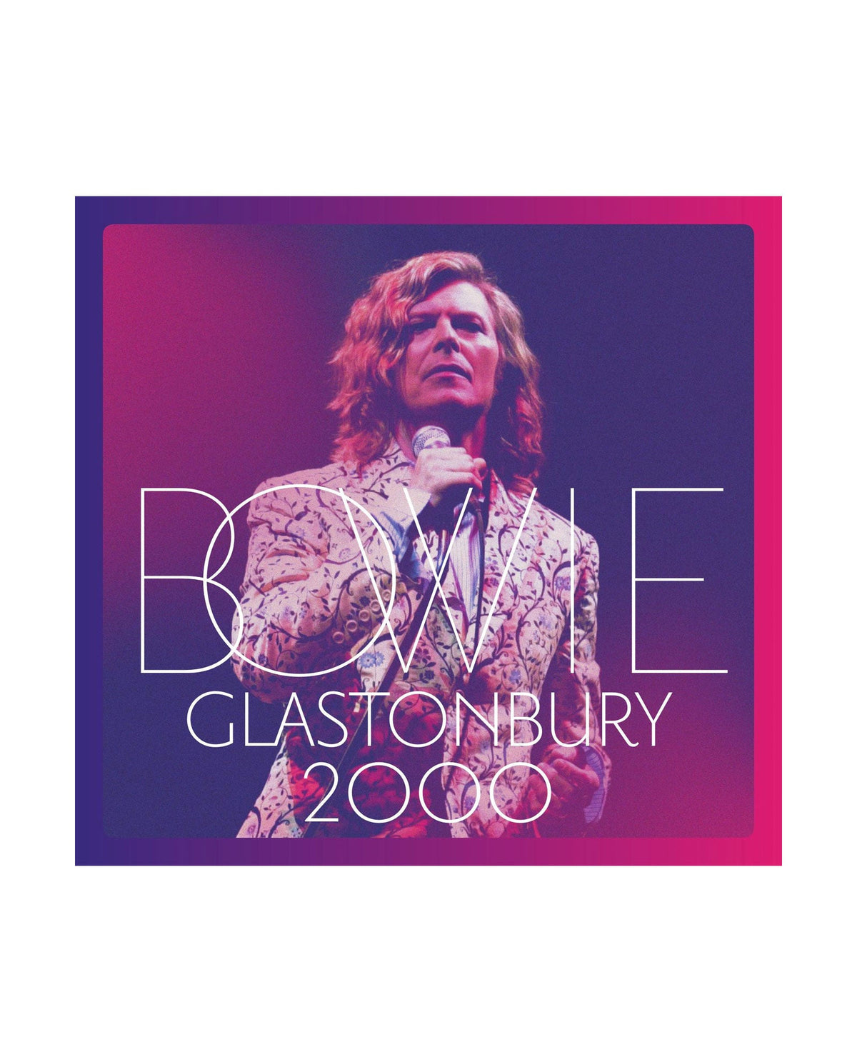 David Bowie - Glastonbury 2000 - 3xLP