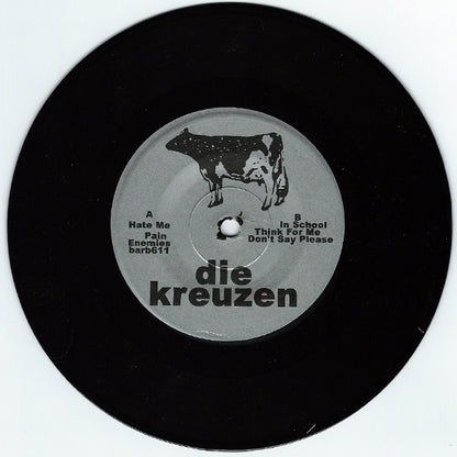 Die Kreuzen – Cows And Beer - 7" - White/Black Sleeve - 2007 - Barbarian Records – BARB-611