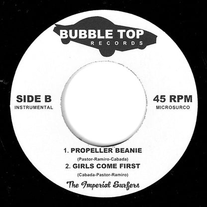 The Imperial Surfers – Hullabaloo Beat - 7" - 2005 - Bubble Top Records – BT-001 - Como Nuevo / Like New (M- / M-)