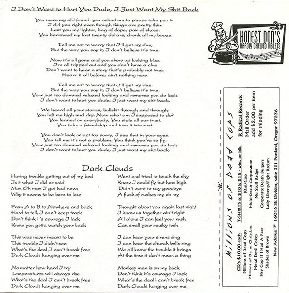 Millions Dead Cops Featuring Pig Champion – I Don't Want To Hurt You Dude, I Just Want My Shit Back - 7" - With Insert - 1997 - Honest Don's – DON 004-7 - Muy Buen Estado / Very Good Condition (M- / VG+)