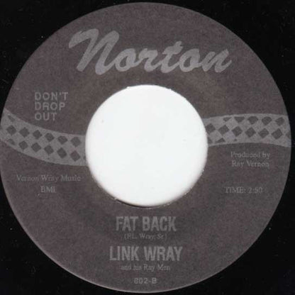 Link Wray And His Ray Men – Ace Of Spades / Fat Back - 7" - 1995 - Norton Records – 802 - Como Nuevo / Like New (M-/M-)