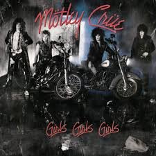Mötley Crüe - Girls, Girls, Girls - LP