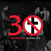 Bad Religion - 30 Years Live - LP