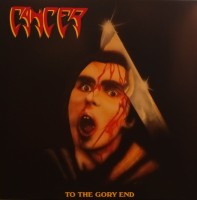 Cancer - To The Gory End (35th Aniiversary) Color - LP