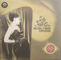 The Hillbilly Moon Explosion - Buy Beg Or Steal (Color) - LP