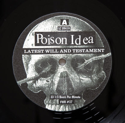 Poison Idea – Latest Will And Testament - LP - With Insert - 2006 - Farewell Records – FWR #27, Network Of Friends – FWR #27 - Muy Buen Estado / Very Good Condition (M- / VG+)