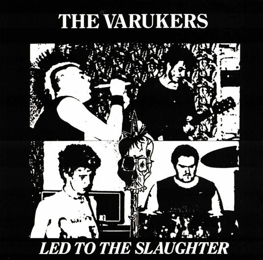 The Varukers - Led To The Slaughter - 7"