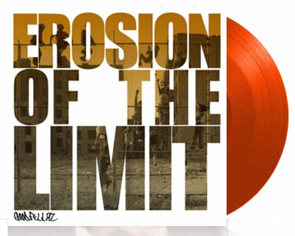 Goodfellaz - Erosion Of The Limit - 7" - Color