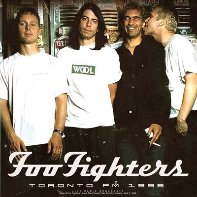 Foo Fighters - Toronto FM 1996 - LP