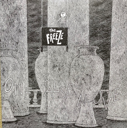 The Freeze - One False Move - LP