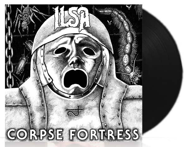 Ilsa - Corpse Fortress - LP