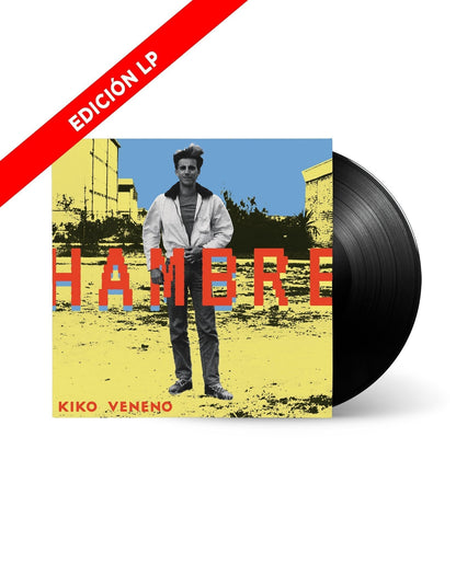Kiko Veneno - Hambre - LP
