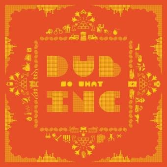 Dub Inc - So What - 2xLP
