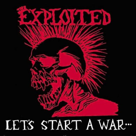 The Exploited - Let´s Start A War ... - LP