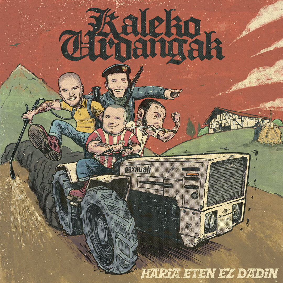 Kaleko Urdangak - Haria Eten Ez Dadin - LP