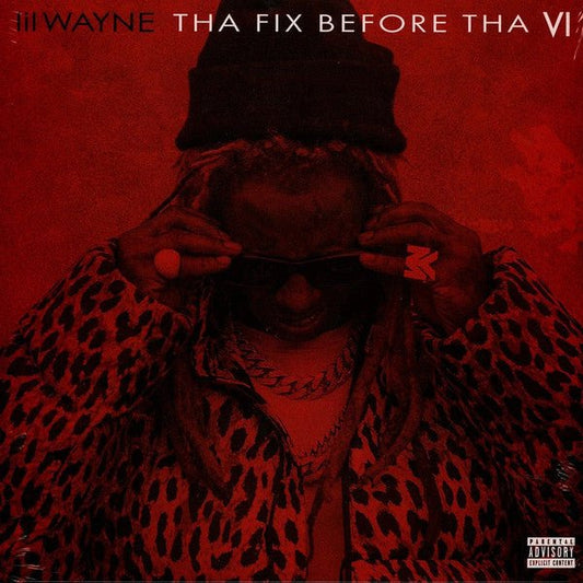 Lil Wayne - Tha Fix Before Tha VI - LP