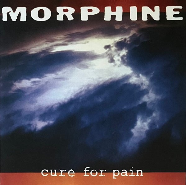 Morphine - Cure For Pain - LP