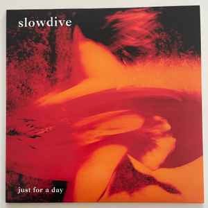 Slowdive - Just for a day - LP
